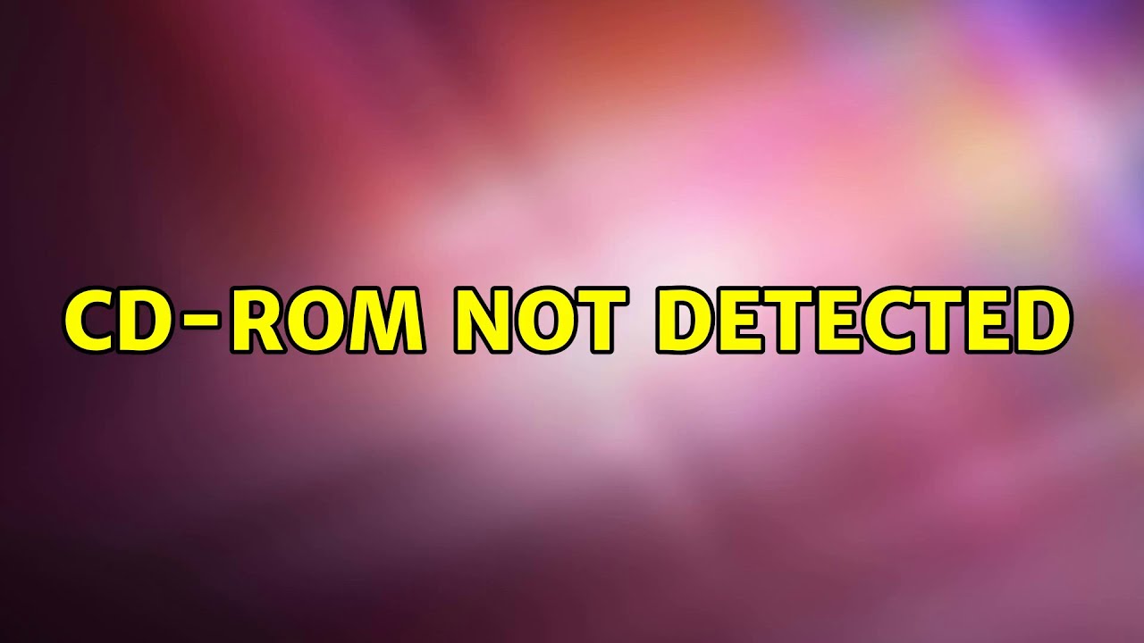 ubuntu-cd-rom-not-detected-youtube