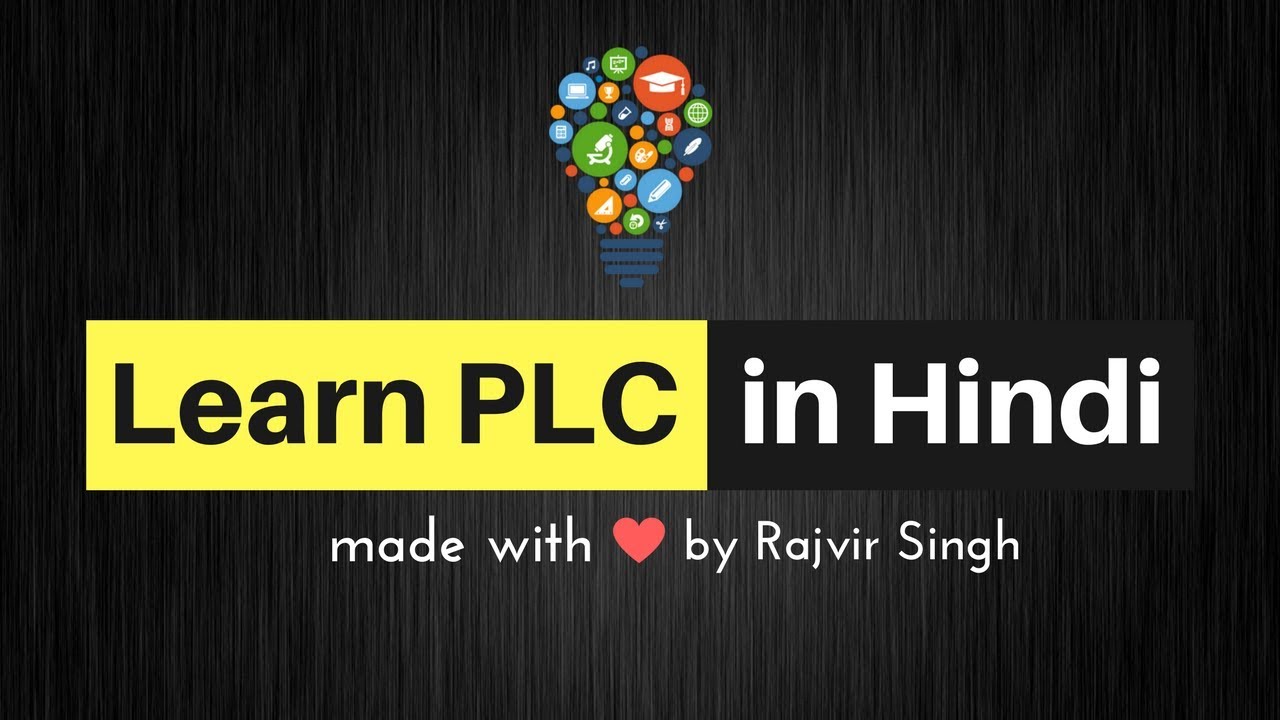 Learn PLC in Hindi - Free HD Quality PLC Tutorials - YouTube