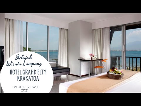 GRAND ELTY KRAKATOA EDISI REVIEW HOTEL DELUX VIEW SEA KALIANDA LAMPUNG SELATAN