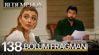 Esaret 138. Bölüm Fragmanı | Redemption Episode 138. Promo