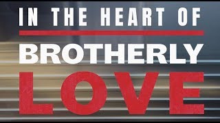 In the Heart of Brotherly Love: A Film About Philly Neighborhoods