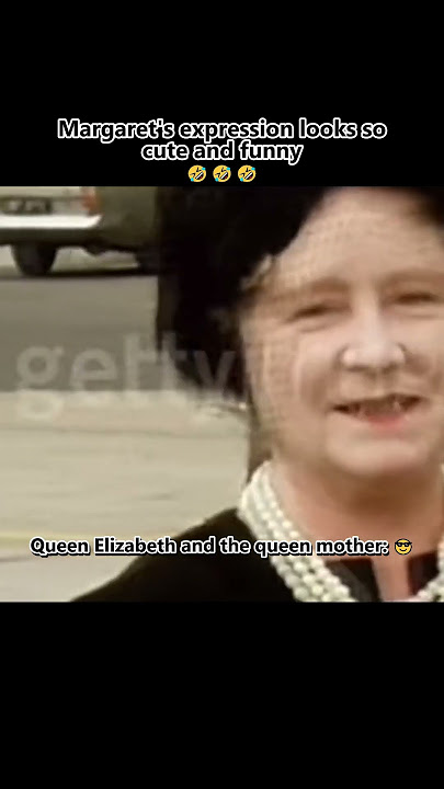 Margaret's expression looks so cute and funny 🤣 #short #thequeen #queenmother #princessmargaret