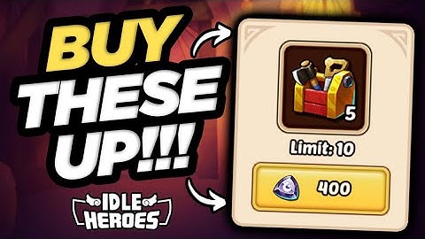 Idle Heroes - BUY THESE UP on F2P Episode 185