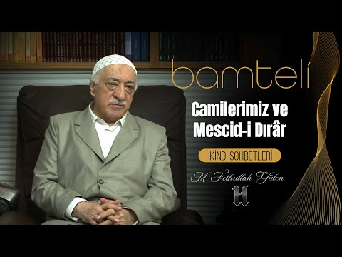 Bamteli | Camilerimiz