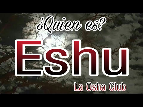 Video: ¿Qué es un ESHU?