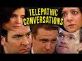 Every Telepathic Conversation - How I Met Your Mother