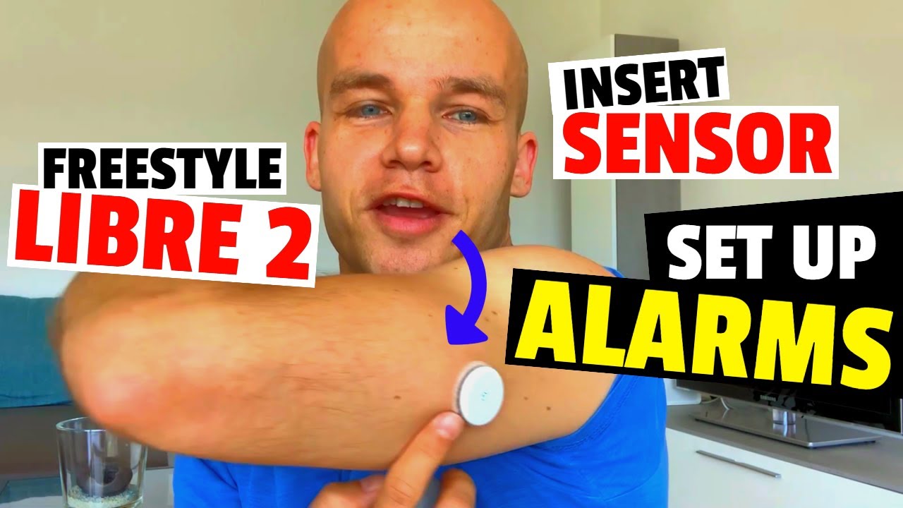 Freestyle Libre 2 How To Insert Sensor And How To Set Up Alarms Youtube