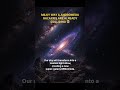 Milky Way &amp; Andromeda Galaxies are already colliding 🤯 #galaxies #milkyway #andromeda #space