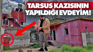 I Entered the Red House where the Excavation in Tarsus was Made!