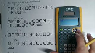 B. Multiplying fractions TI 30 XS.