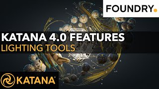 Katana 4 | Lighting Tools