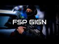 FSP GIGN PRÉSENTATION