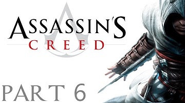Assassins Creed 1 Gameplay Walkthrough Part 6 - Acre (No Commentary)