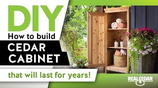 DIY  How to Build a Cedar Cabinet