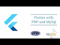 Flutter php and MySql tutorial