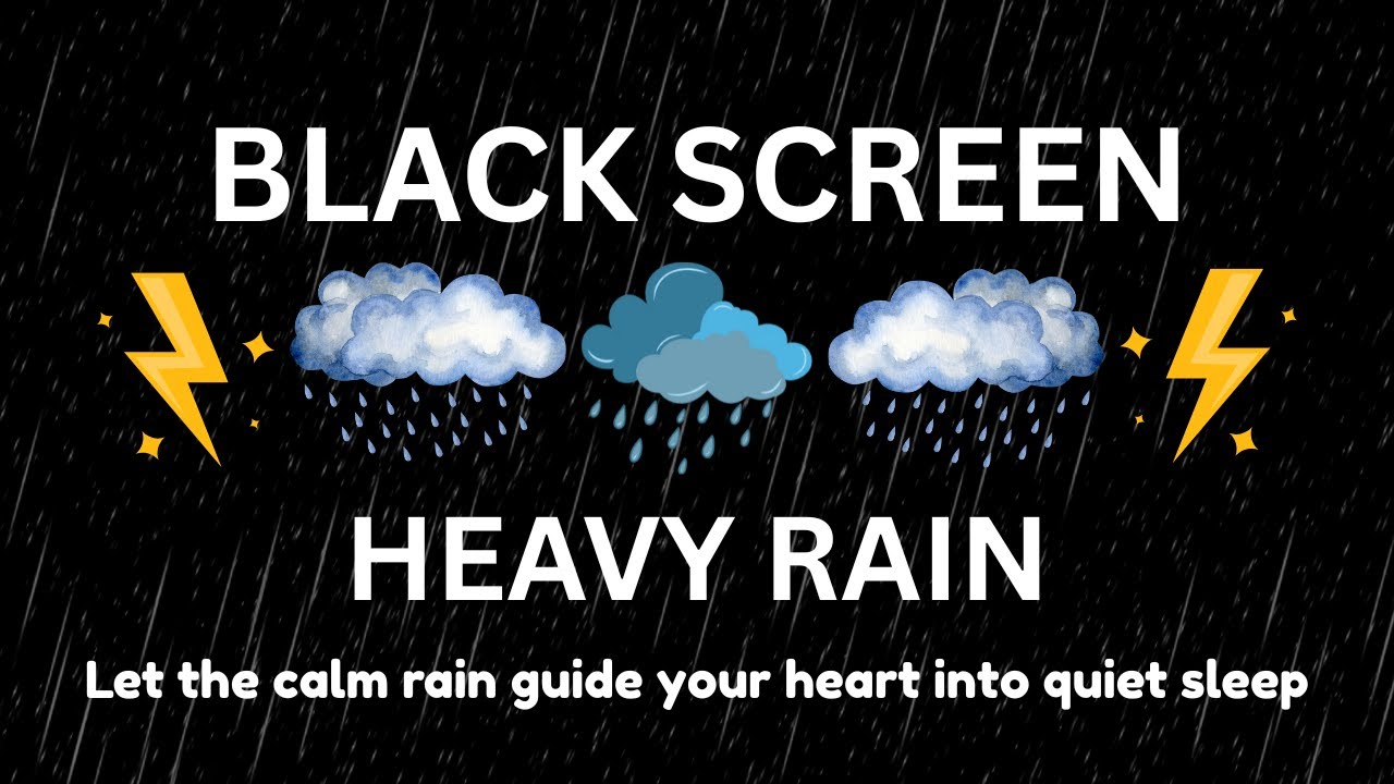 Heavy Rainstorm & Rolling Thunder | BLACK SCREEN | Deep, Peaceful Sleep All Night