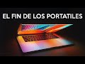 EL DÍA QUE MURIERON LOS PORTATILES | EL FIN DE LAS LAPTOPS