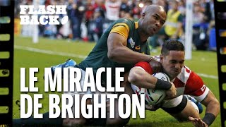 AFRIQUE DU SUD - JAPON 2015 - LE FLASHBACK #14 - LE MIRACLE DE BRIGHTON