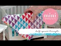Mini Sewing Room: Half Square Triangle (HST) Baby Quilt