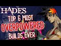 The 6 Most OVERPOWERED Builds in Hades | Haelian