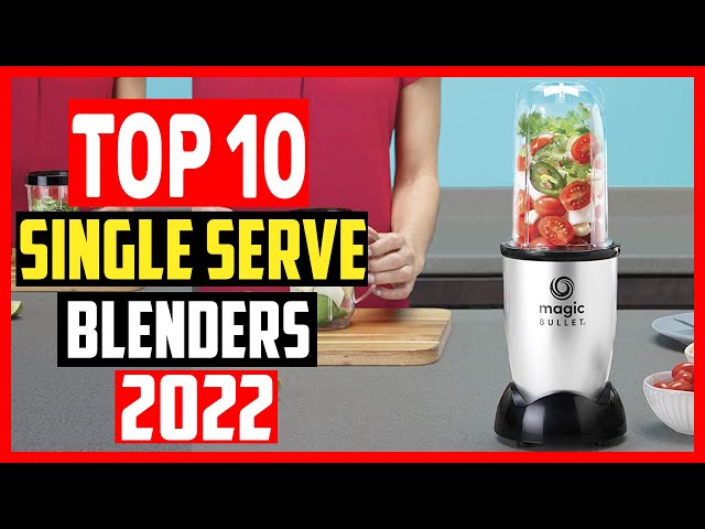 The Best Personal Blenders in 2022
