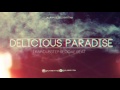 Delicious Paradise Beat (Trap/Dubstep - Reggae Instrumental) 2015 - Alann Ulises