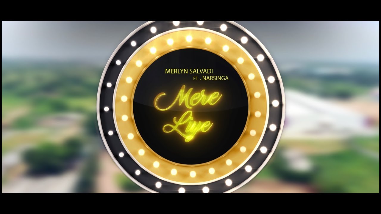 Mere Liye   Merlyn Salvadi Official Music Video