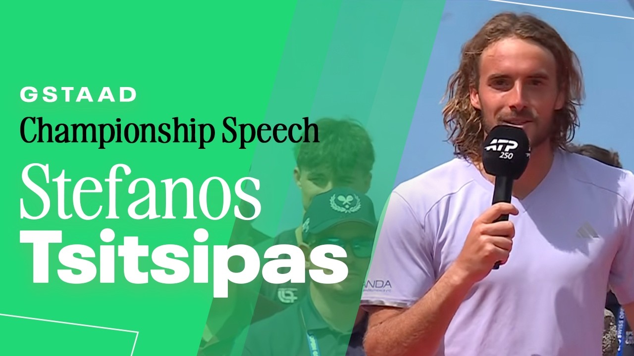 Stefanos Tsitsipas Championship Speech | 2026 Gstaad