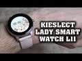 Kieslect Lady Smart Watch L11. ОБЗОР. КРАСИВЫЕ ЖЕНСКИЕ СМАРТ ЧАСЫ Lady Smart Watch L11.