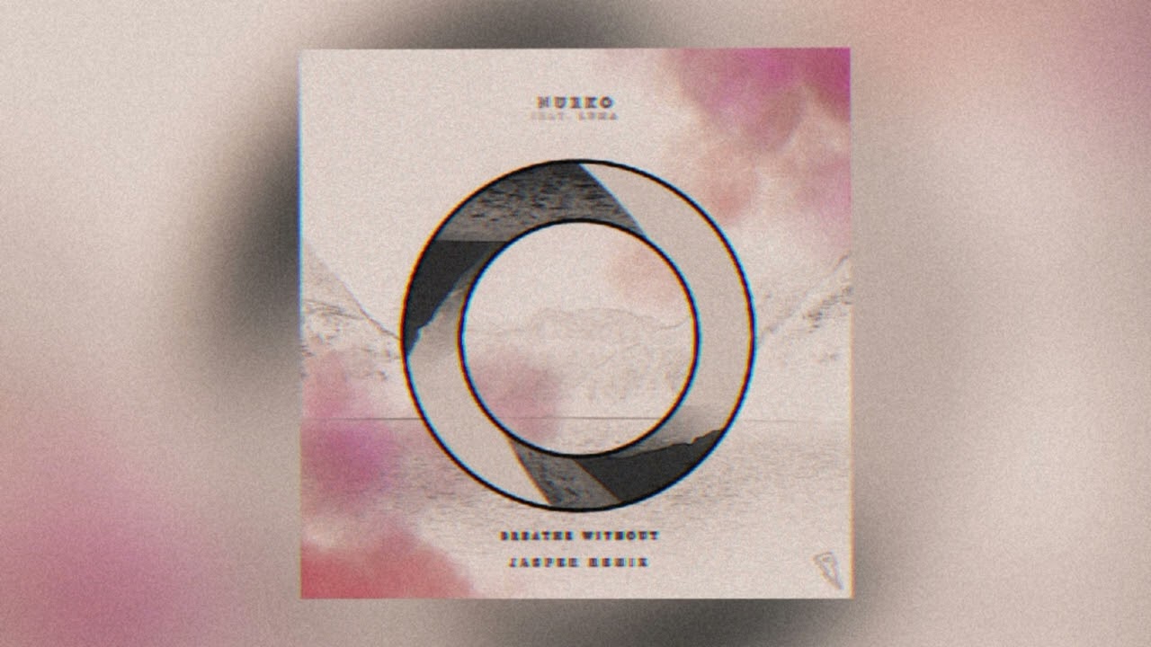 Nurko - Breathe Without (ft. Luma) (JASPER Remix)