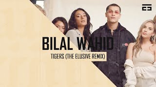 Bilal Wahib - Tigers (The Elusive Hardstyle Remix)  🐯🐯 Resimi
