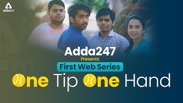 Adda247 First Web Series | One Tip One Hand #Educational #WebSeries