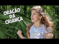 ORAÇÃO DA CRIANÇA 👨‍👨‍👧 (Clipe Oficial) Mileninha - Música Gospel Infantil