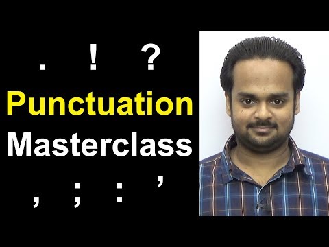 PUNCTUATION MASTERCLASS - Learn Punctuation Easily in 30 Minutes - Comma, Semicolon, Period, Etc.