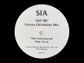 SIA GET ME GROOVE CHRONICLES MIX LONG LOST BROTHER mp3