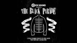 Video thumbnail of "Chunk! No, Captain Chunk! - Disenchanted // Rock Sound Presents: The Black Parade (Official Audio)"