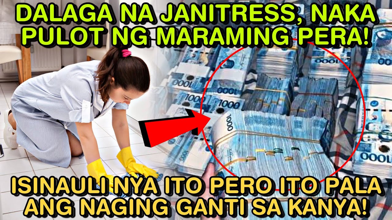 DALAGA NA JANITRESS, NAKAPULOT NG MARAMING PERA! ISINAULI NYA ITO PERO ITO PALA ANG NAGING GANTI SA