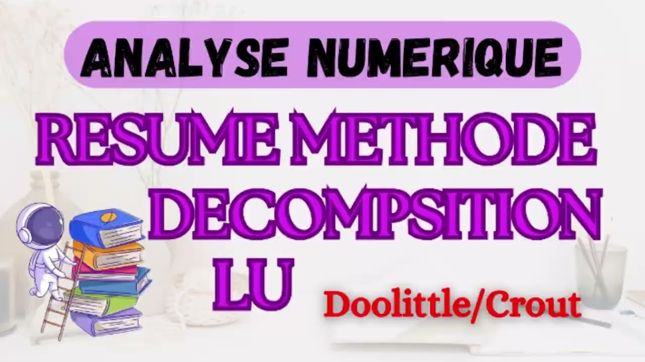 🎯Décomposition LU : méthode de Doolittle / Crout