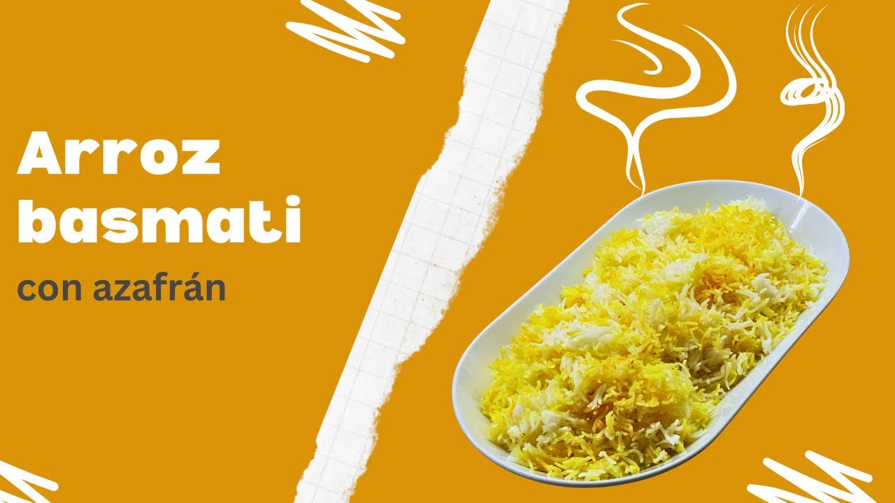 Arroz basmati con azafrán (al estilo persa)
