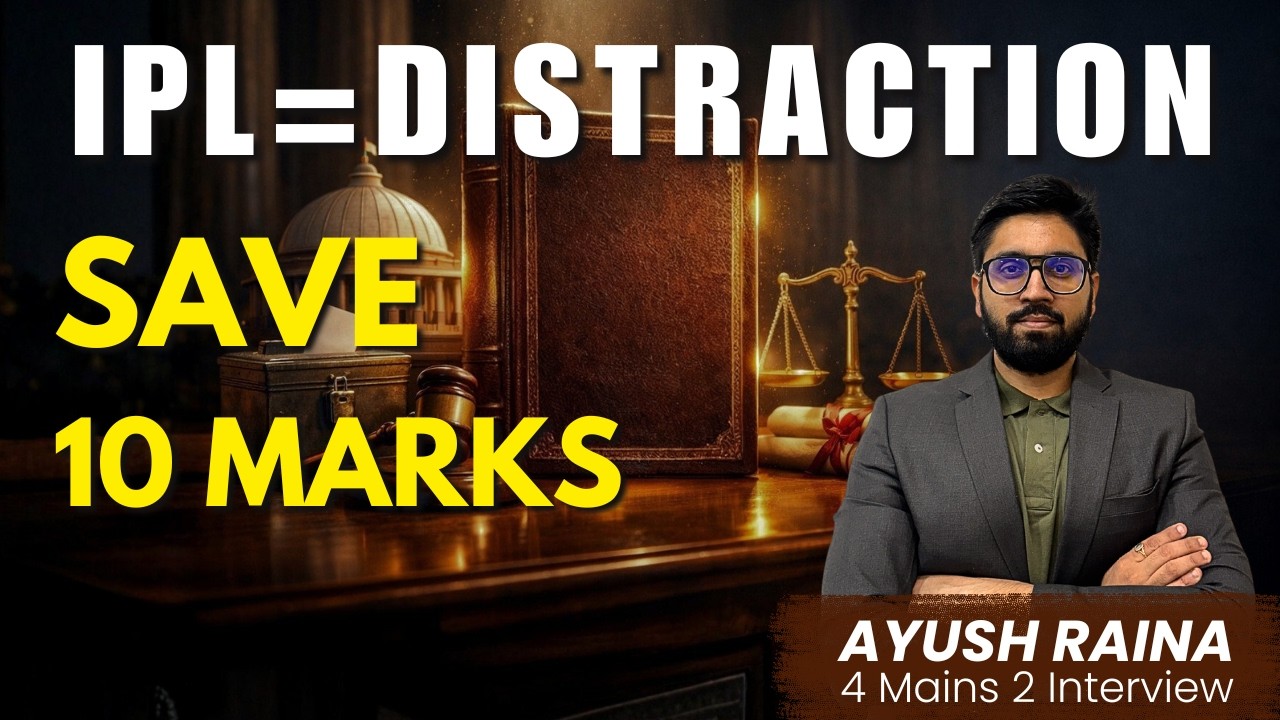 UPSC Prelims Strategy Last 40 Days | Avoid Distractions IPL | Revision ...