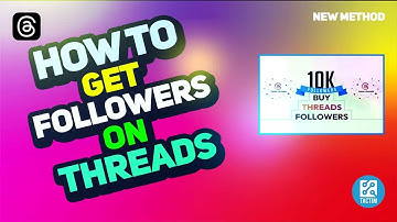 Unlocking Success: How to Get More Followers on Threads 2025