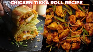 Delicious Chicken Tikka Roll Recipe