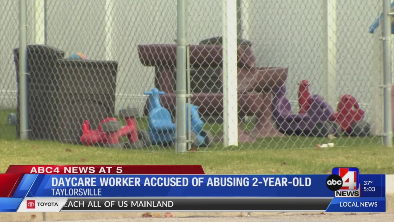 Taylorsville daycare worker accused of abuse - YouTube