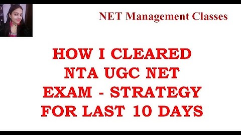 How I cracked NTA UGC NET Exam - Strategy for last 10 days