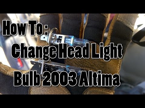 How To Replace Head Light " Bulb " : 03 Nissan Altima