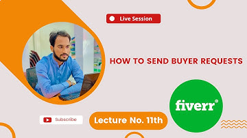 How to send buyer requests on Fiverr.com? | 11th Zoom Lecture | Shahid Fiverr Wala