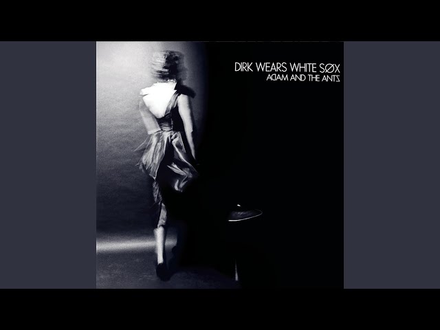 Adam & The Ants - Kick