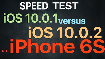 iPhone 6S : iOS 10.0.1 vs iOS 10.0.2 Speed Test / Performance Test