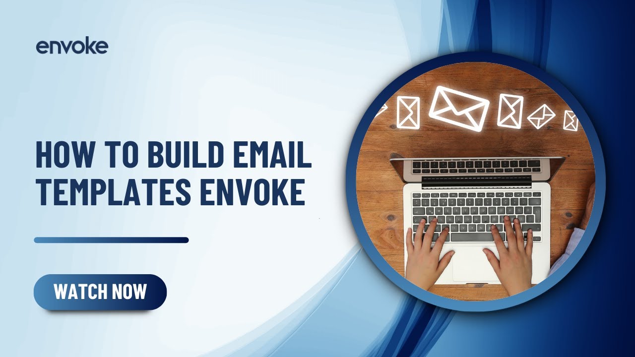 Build Professional Email Templates That Stay On-Brand | Envoke
