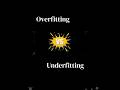 Overfitting and Underfitting #machinelearning #artificialintelligence #shorts #ml #ai